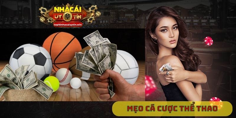 Mẹo cá cược thể thao